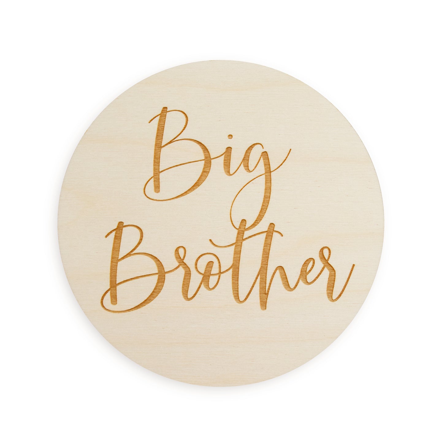 Big Brother or Big Sister Sign